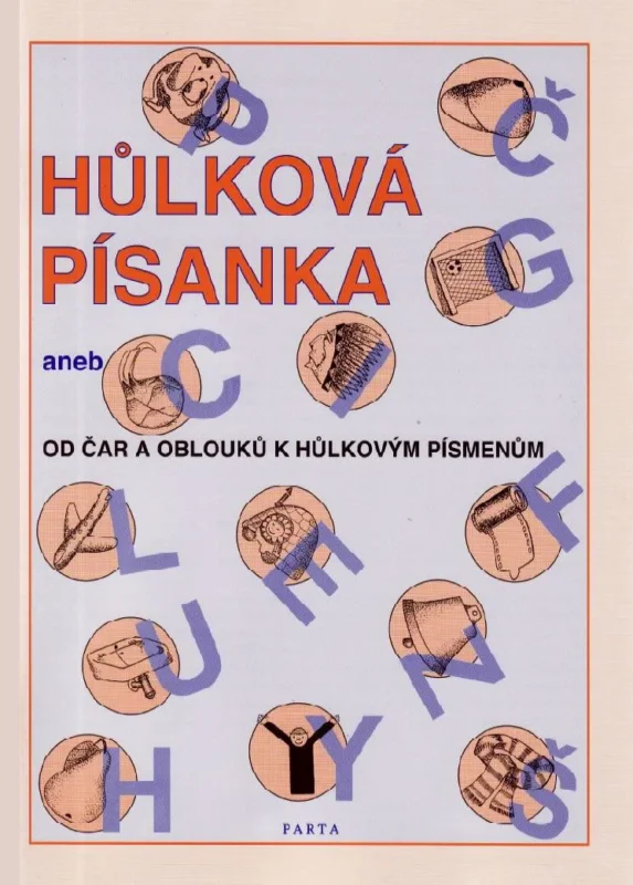 Levný Hůlková písanka aneb Od čar a oblouků k hůlkovým písmenům