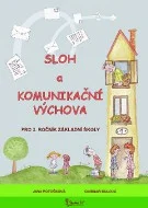 Sloh a Komunikační výchova pro 3. ročník ZŠ Akční Nabídka