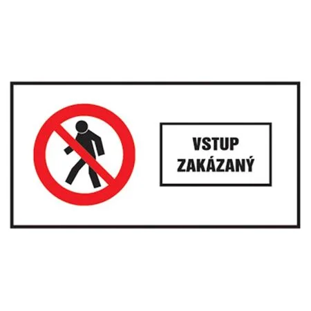 Poslední Šance Etikety Info - Vstup zakázán 262x131 mm